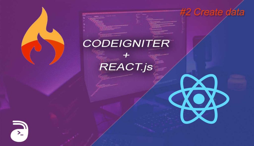 codeigniter 4 react js create data